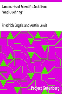 Landmarks of Scientific Socialism: "Anti-Duehring" by Friedrich Engels