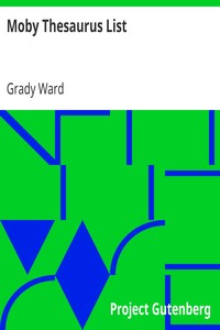 Moby Thesaurus List by Grady Ward