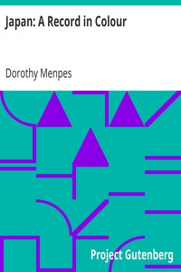 Japan: A Record in Colour by Dorothy Menpes