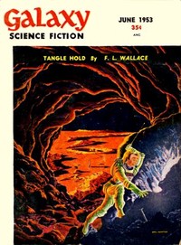 Tangle Hold by F. L. (Floyd L.) Wallace
