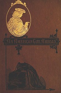 An American Girl Abroad by Adeline Trafton