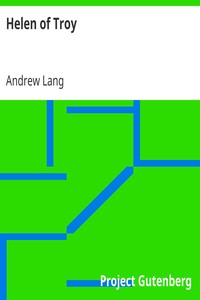 Helen of Troy by Andrew Lang