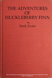 The Adventures of Huckleberry Finn (Tom Sawyer's Comrade) by Mark Twain