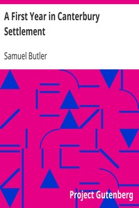 A First Year in Canterbury Settlement by Samuel Butler