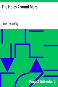 The Holes Around Mars by Jerome Bixby
