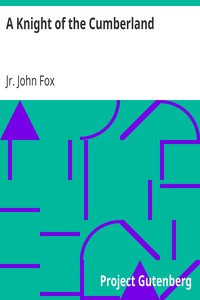 A Knight of the Cumberland by John Fox