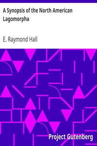 A Synopsis of the North American Lagomorpha by E. Raymond (Eugene Raymond) Hall