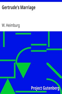 Gertrude's Marriage by W. Heimburg