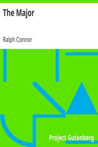 The Major by Ralph Connor
