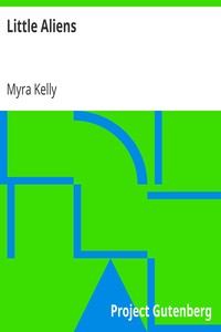 Little Aliens by Myra Kelly