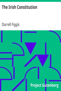 The Irish Constitution
Explained by Darrell Figgis by Darrell Figgis