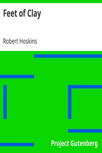 Feet of Clay by Robert Hoskins