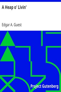 A Heap o' Livin' by Edgar A. (Edgar Albert) Guest