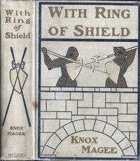 With Ring of Shield by Knox Magee