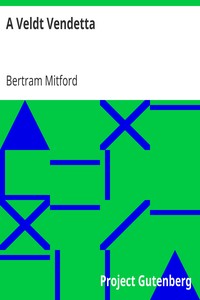 A Veldt Vendetta by Bertram Mitford