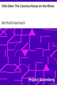 Villa Eden: The Country-House on the Rhine by Berthold Auerbach