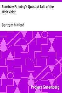 Renshaw Fanning's Quest: A Tale of the High Veldt by Bertram Mitford