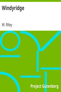 Windyridge by W. (William) Riley