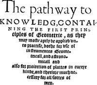The Path-Way to Knowledg, Containing the First Principles of Geometrie by Robert Record
