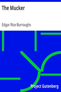 The Mucker by Edgar Rice Burroughs