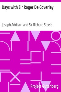 Days with Sir Roger De Coverley by Joseph Addison