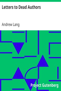 Letters to Dead Authors by Andrew Lang