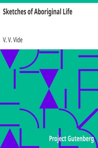 Sketches of Aboriginal Life
American Tableaux, No. 1 by V. V. Vide