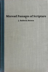 Misread Passages of Scriptures by James Baldwin Brown