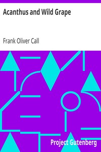 Acanthus and Wild Grape by Frank Oliver Call