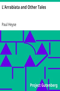 L'Arrabiata and Other Tales by Paul Heyse