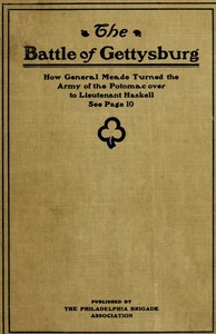 Reply of the Philadelphia Brigade Association to the Foolish and Absurd Narrative of Lieutenant Frank A. Haskell by Philadelphia Brigade Association