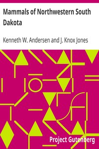 Mammals of Northwestern South Dakota by Kenneth W. Andersen