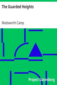 The Guarded Heights by Wadsworth Camp
