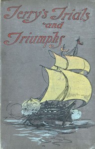 Terry's Trials and Triumphs by J. Macdonald (James Macdonald) Oxley