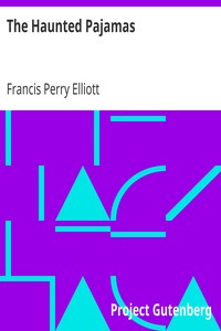The Haunted Pajamas by Francis Perry Elliott