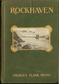 Rockhaven by Charles Clark Munn