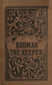Rodman the Keeper: Southern Sketches by Constance Fenimore Woolson