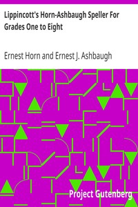 Lippincott's Horn-Ashbaugh Speller For Grades One to Eight by Ernest Horn