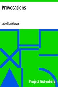 Provocations by Sibyl Bristowe