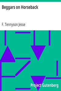 Beggars on Horseback by F. Tennyson (Fryniwyd Tennyson) Jesse