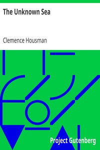 The Unknown Sea by Clemence Housman