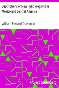Descriptions of New Hylid Frogs From Mexico and Central America by William Edward Duellman
