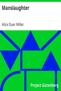 Manslaughter by Alice Duer Miller