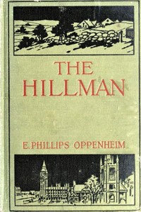 The Hillman by E. Phillips (Edward Phillips) Oppenheim