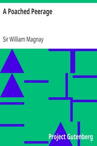A Poached Peerage by William Magnay