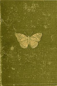 Butterflies and Moths (British) by William S. Furneaux
