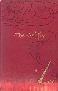 The Gadfly by E. L. (Ethel Lillian) Voynich