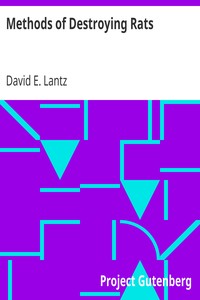 Methods of Destroying Rats by David E. (David Ernest) Lantz