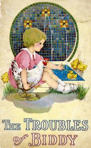 The Troubles of Biddy: A Pretty Little Story by Isabel C. (Isabel Coston) Byrum