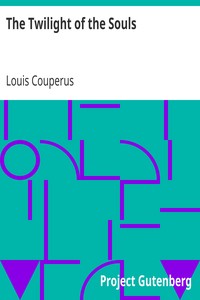 The Twilight of the Souls by Louis Couperus